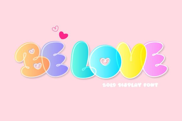 Be Love Font for Playful Branding and Digital Creativity