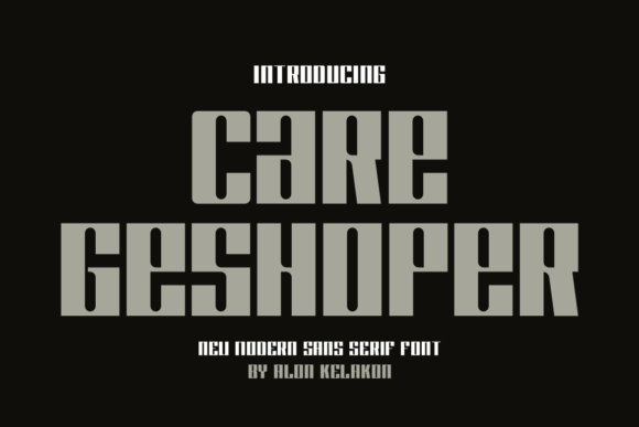 Care Geshoper: A Modern Display Font for Professional Branding