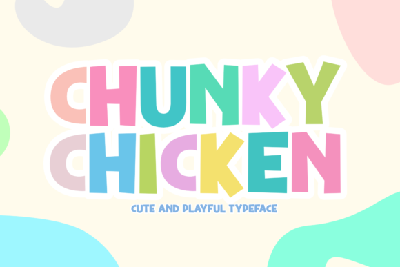 Chunky Chicken Font for Handmade and Commercial Design