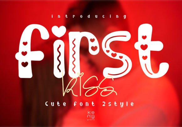 First Kiss: The Modern Display Typeface for Bold Branding