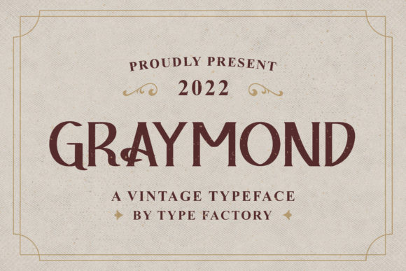Graymond: The Vintage Display Font for Authentic Branding