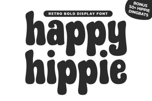 Happy Hippie: A Groovy Display Font for Creative Projects
