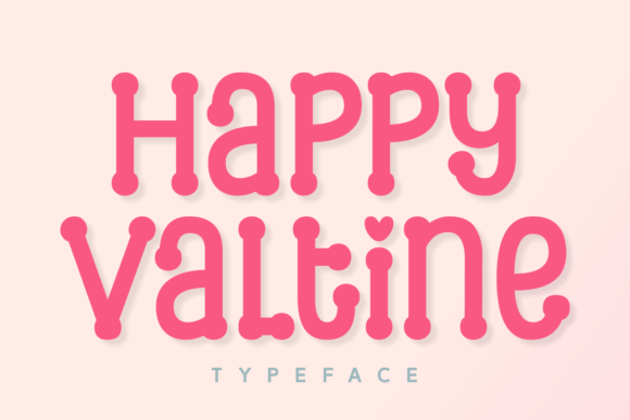 Happy Valtine Font Review & Download Guide