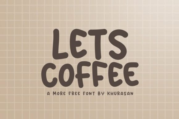Lets Coffee: A Modern Display Typeface for Editorial Design