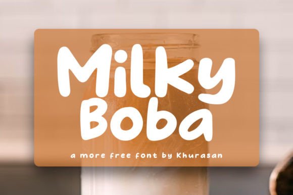 Milky Boba Typeface for Modern Branding and Creative Projects