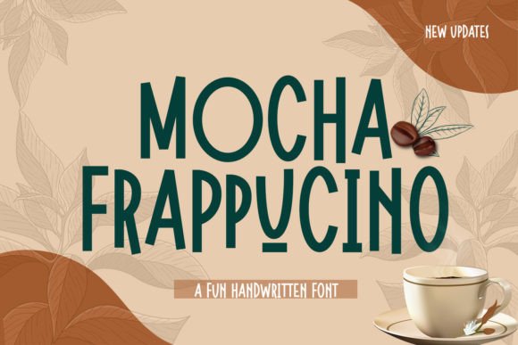 Mocha Frappuccino: A Quirky Display Font for Editorial Design