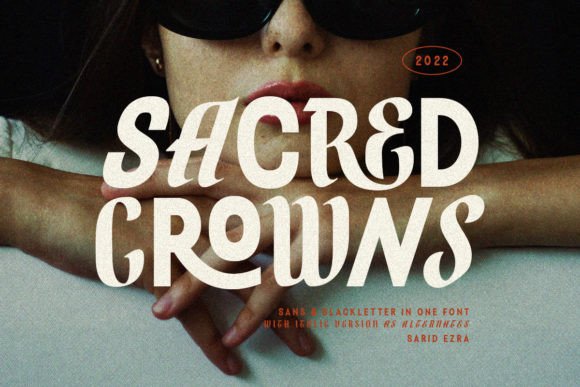 Sacred Crowns: The Modern Display Font That Elevates Campaigns