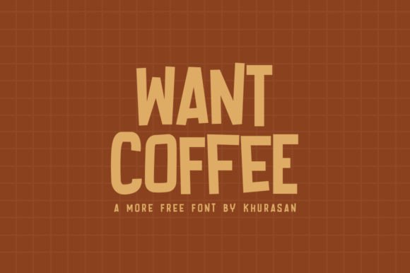 Want Coffee: The Modern Display Typeface for Bold Campaigns